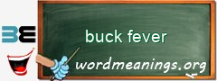 WordMeaning blackboard for buck fever